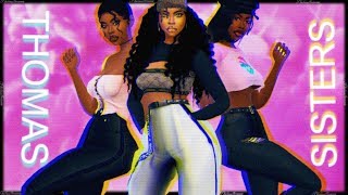The Sims 4: CAS |SIM MAKEOVER; THEY GLOWED TF UP... THOMAS SISTERS + FULL CC LIST
