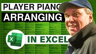 MrExcel Favorite Excel Spreadsheet - Arranging Player Piano Rolls