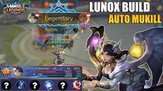 LUNOX PAKAI BUILD INI DIJAMIN AUTO MUKILL - HERO MAGE YANG MASIH OP KETIKA DI NERF!