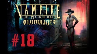 Прохождение Vampire: The Masquerade Bloodlines #18 Ее зовут Венера