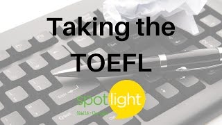 "Taking the TOEFL" - practice English with Spotlight