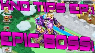 Knights and Dragons - Tips and Tricks Episode #1: The Epic Boss [HD]