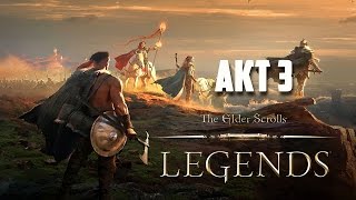 The Elder Scrolls Legends АКТ 3 - Убийца Риива