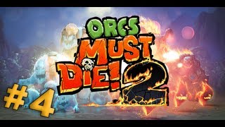 Orcs Must Die 2 #4 - Летающие мобы
