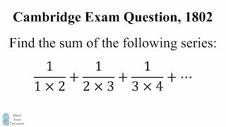 Can You Solve A Cambridge Exam Question? Math Problem, 1802