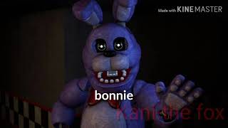 all  Fnaf animatronic sing other friends