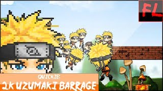 【Quickie】Uzumaki 2K Barrage