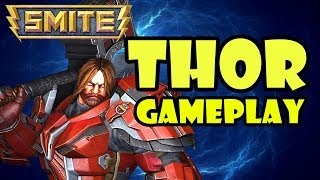 SMITE Thor Gameplay - "Bringing the Thunder"