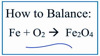 Balance Fe + O2 = Fe2O4  (Iron and Oxygen yields Iron (II) Oxide)