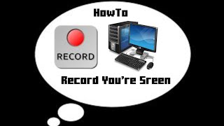 HowTo: Record You're Computer Screen 100% Safe (No Administrator Password)
