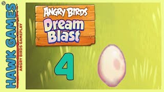 Angry Birds Dream Blast Level 4 - Walkthrough, No Boosters