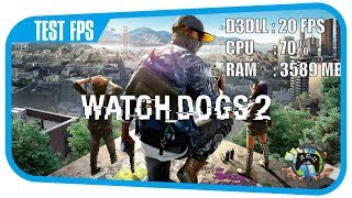 Watch Dogs 2 Test FPS - [Asus X454YI] AMD A8 7410 & Radeon R5 M320 Grapich