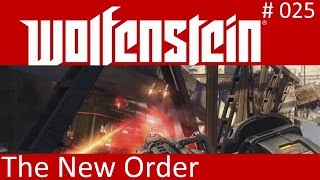 Wolfenstein The New Order *auf zum Wagon Nr. 6*  Teil 1 Part #025
