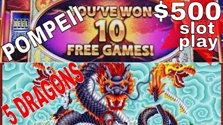 5 Dragons Slot Machine & POMPEII Slot Machine ★MAX BET BONUSES★ ! $500 Wonder 4 Tower Live Slot Play