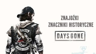 Days Gone - Znajdźki Znaczniki Historyczne