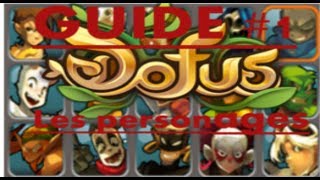 Le Guide Dofus #1 : Quel personnage choisir