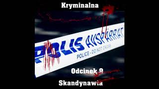 E09 - Lycksele 2000  [Kryminalna Skandynawia]