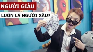 Người giàu luôn là người xấu? (Oops Banana Vlog #34)