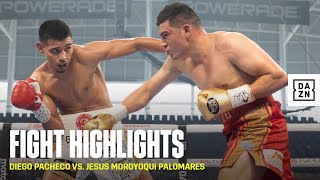FIGHT HIGHLIGHTS | Diego Pacheco vs. Jesus Moroyoqui Palomares