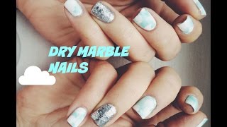 Dry Marble Nails Tutorial