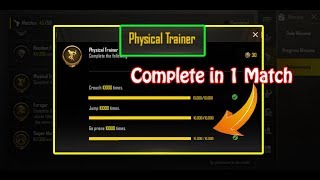 New Trick | How to Complete PHYSICAL TRAINING ACHIEVEMENT in 1 match | PUBG MOBILE