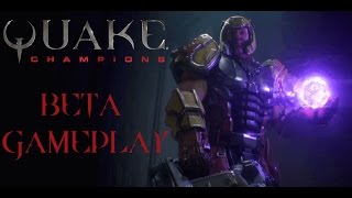 Quake Champions Beta Gameplay
