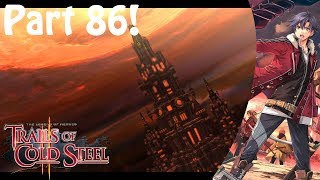 TLOH: Trails Of Cold Steel II Part 86 The Infernal Castle!