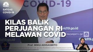 Kilas Balik Perjuangan Bangsa Indonesia Melawan Covid-19