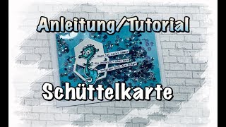 Anleitung / Tutorial Schüttelkarte (deutsch) Srtampcorner, basteln mit Papier DIY