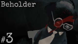 ทุกอย่างเพื่อเงิน | Beholder | Part 3