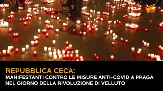 Repubblica Ceca: manifestanti contro le misure anti-COVID nel giorno della rivoluzione di velluto