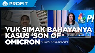 Kemenkes Waspadai Kasus ‘Son Of Omicron’, Ini Bahayanya
