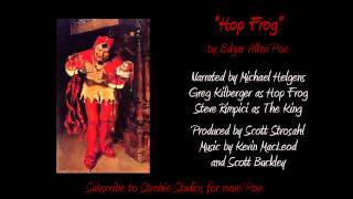 "Hop Frog" - The Horror of Poe, a dramatic reading