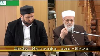ᴴᴰ Наставление верующим [Пятничная проповедь шейха Мустафа аль-Буга в Джума мечети г. Дербент]