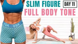 FIT & SLIM FIGURE FULL BODY TONE with FAT BURN - DAY 11 SUMMER SERIES | Rebecca Louise