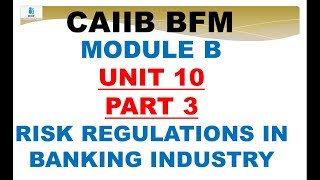 BFM CAIIB MODULE B UNIT 10 PART 3 | BANK FINANCIAL MANAGEMENT CAIIB | CAIIB | BFM CAIIB MODULE B
