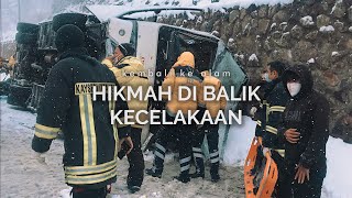 Hikmah di Balik Kecelakaan