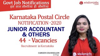 Karnataka Postal Circle Recruitment 2020 | 44 Junior Accountant and Others Vacancies @Wisdom Jobs