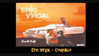 Eric Virgal   Coupable