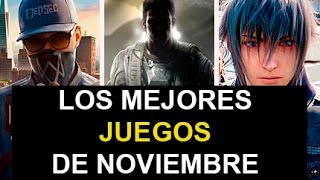 ¡Los juegos de noviembre 2016!
