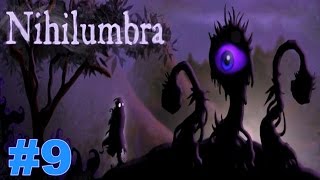 Прохождение Nihilumbra #9