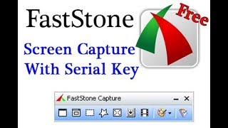 FastStone Capture 8.9 Setup File Serial Key Free Download