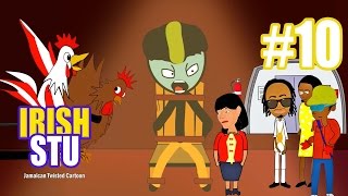 Irish Stu Eps10: Who Kidnapped Stickman?
