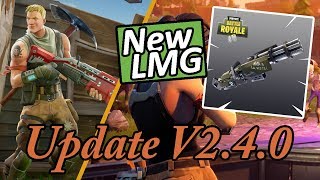 *NEW* LMG Weapon - Bug Fixes Review | Fortnite Battle Royale (V2.4.0 Patch Notes)
