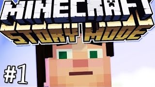 Minecraft- Story Mode - Эпизод 1 - Часть 1 [Прохождение БЕЗ КОММЕНТАРИЕВ]