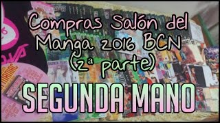 Compras Salón del Manga de Barcelona 2016: 2ª mano