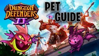 ВСЁ О ПИТОМЦАХ И ИХ ПРОКАЧКЕ|DungeonDefenders2|