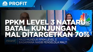 PPKM Level 3 Nataru Batal, Kunjungan Mal Ditargetkan Bisa 70%
