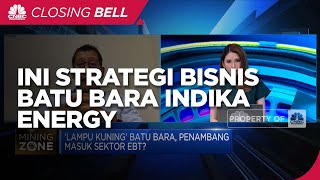 Transisi Energi, Ini Strategi Bisnis Batu Bara Indika Energy