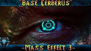 Mass Effect 3 "База Цербера" Призрак мы Идём!